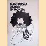 Moker in Mokum: eenakter door Hans Plomp