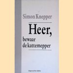 Heer, bewaar de kattemepper
Simon Knepper
€ 5,00