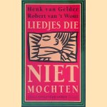 Liedjes die niet mochten
Henk van Gelder e.a.
€ 8,00 Liedjes die niet mochten
Henk van Gelder e.a.
€ 8,00
