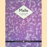 Melle: het vroege werk 1933-1945
Ype Koopmans e.a.
€ 7,50 Melle: het vroege werk 1933-1945
Ype Koopmans e.a.
€ 7,50