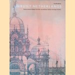 Unbuilt Netherlands: Visionary Projects by Berlage, Oud, Duiker, Van den Broek, Van Eyck, Herzberger, and others
Cees Nooteboom
€ 7,50 Unbuilt Netherlands: Visionary Projects by Berlage, Oud, Duiker, Van den Broek, Van Eyck, Herzberger, and others
Cees Nooteboom
€ 7,50