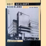 Ooit gesloopt Nederland
Jord den Hollander
€ 9,00 Ooit gesloopt Nederland
Jord den Hollander
€ 9,00