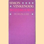 Wondkoorts
Simon Vinkenoog
€ 6,00 Wondkoorts
Simon Vinkenoog
€ 6,00