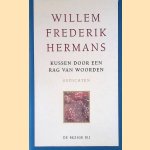 Kussen door een rag van woorden
Willem Frederik Hermans
€ 5,00 Kussen door een rag van woorden
Willem Frederik Hermans
€ 5,00