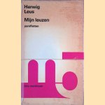 Mijn leuzen: pamfletten
Herwig Leus
€ 10,00