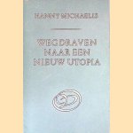 Wegdraven naar een nieuw Utopia
Hanny Michaelis
€ 5,00 Wegdraven naar een nieuw Utopia
Hanny Michaelis
€ 5,00
