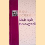 Nu de liefde zo tegenzit + CD
Hans Dorrestijn
€ 10,00 Nu de liefde zo tegenzit + CD
Hans Dorrestijn
€ 10,00
