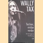 Wally Tax: Tot hier en verder
Ettie Huizing
€ 10,00
