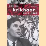 Galerie Krikhaar: 1963-1988
Helena Stork
€ 8,00