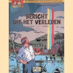De avonturen van Blake & Mortimer 15: Bericht uit het verleden
Jan Van Hamme e.a.
€ 9,00 De avonturen van Blake & Mortimer 15: Bericht uit het verleden
Jan Van Hamme e.a.
€ 9,00