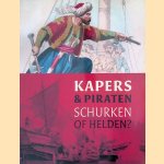 Kapers en Piraten: schurken of helden?
Joost Schokkenbroek e.a.
€ 8,00 Kapers en Piraten: schurken of helden?
Joost Schokkenbroek e.a.
€ 8,00