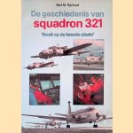 De geschiedenis van squadron 321: 'Nooit op de tweede plaats' door Bart M. Rijnhout