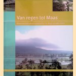 Van regen tot Maas: Grensoverschrijdend waterbeheer in droge en natte tijden
Margriet de Wit
€ 20,00