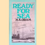 Ready for Sea door H.K. Oram
