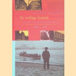 In veilige haven: 150 jaar zeemanshuizen in Rotterdam 1856-2006
Jan Oudenaarden e.a.
€ 6,50