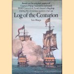 Log of the Centurion: Based on the original papers of Captain Pahilip Saumarez om board HHM Centurion, Los Anson's flagship 1740-44
Leo Heaps
€ 9,00