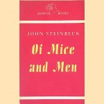 Of Mice and Men
John Steinbeck
€ 20,00