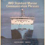 IMO Standard Marine Communication Phrases: Nederlands-Engels
P.C. van - en anderen Kluijven
€ 8,00 IMO Standard Marine Communication Phrases: Nederlands-Engels
P.C. van - en anderen Kluijven
€ 8,00