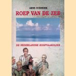 Roep van de zee: De Nederlandse Koopvaardijer
Arne Zuidhoek
€ 8,00 Roep van de zee: De Nederlandse Koopvaardijer
Arne Zuidhoek
€ 8,00