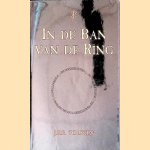 In de ban van de ring: De reisgenoten; De twee torens; De terugkeer van de koning
J.R.R. Tolkien
€ 15,00
