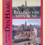 Den Haag: Beelden van toen en nu = The Hague: Views from then & now = La Haye: Images d'hier & d'aujourd'hui = Den Haag: Bilder von damals & heute
Kees Stal
€ 8,00