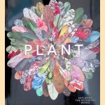 Plant: Exploring the Botanical World
Victorie Clarke e.a.
€ 30,00