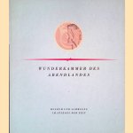 Wunderkammer des Abendlandes: Museum und Sammlung im Spiegel der Zeit door Michael Jensen
