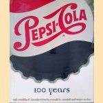 Pepsi 100 Years
Bob Stoddard e.a.
€ 15,00 Pepsi 100 Years
Bob Stoddard e.a.
€ 15,00