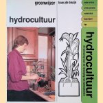 Groenwijzer: Hydrocultuur
Frans de Bruijn
€ 8,00