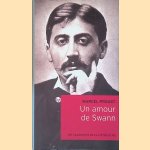 Un amour de Swann
Marcel Proust
€ 6,00 Un amour de Swann
Marcel Proust
€ 6,00