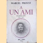 A un Ami
Marcel Proust
€ 5,00 A un Ami
Marcel Proust
€ 5,00