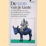 De God van je tante: ofwel het Ezel-proces van Gerard Kornelis van het Reve door Jan Fekkes