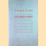Zelf schrijver worden door Gerard Reve