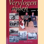 Vervlogen tijden *GESIGNEERD* door Klaas de Vries