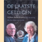 De laatste getuigen: vijftien Nederlanders over de oorlog die hun leven stempelde
Gert-Jan Schaap e.a.
€ 10,00
