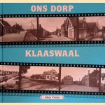 Ons dorp Klaaswaal door Marja Visscher