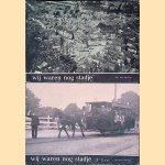Wij waren nog stadje: Jeugdherinneringen aan de hand van oude ansichtkaarten (2 delen) door Kees Spierings