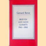 Brieven aan mijn lijfarts 1963-1980 door Gerard Reve
