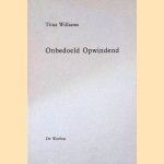 Onbedoeld Opwindend
Titus Williams
€ 6,00 Onbedoeld Opwindend
Titus Williams
€ 6,00