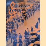 Achter 't meziek aan: geschiedenis van muziekverenigingen in de voormalige gemeente Uithuizermeeden door Jannie Rijpma-Baar e.a.