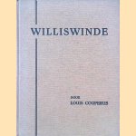 Williswinde - 1e druk
Louis Couperus
€ 40,00 Williswinde - 1e druk
Louis Couperus
€ 40,00