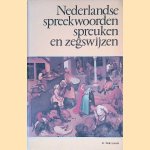 Nederlandse spreekwoorden, spreuken en zegswijzen
K. ter Laan
€ 6,00 Nederlandse spreekwoorden, spreuken en zegswijzen
K. ter Laan
€ 6,00