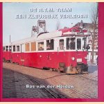 De R.T.M. tram: een kleurrijk verleden: deel 16
Bas van der Heiden
€ 8,00 De R.T.M. tram: een kleurrijk verleden: deel 16
Bas van der Heiden
€ 8,00