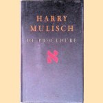 De procedure door Harry Mulisch