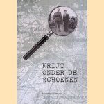 Krijt onder de schoenen door Wim van Houten