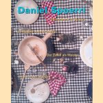 Daniel Spoerri: Coincidence as master = Le hasard comme maître = Der Zufall als meister = Il caso come maestro door Daniel Spoerri