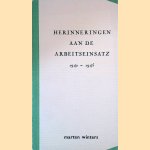 Herinneringen aan de arbeidseinsatz 1942-1945
Marten Winters
€ 10,00