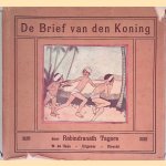 De brief van den koning
Rabindranath Tagore e.a.
€ 20,00