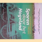 Sporen door het Hogeland: 125 jaar Hogelandspoor (1893-2018)
Louis Stiller e.a.
€ 30,00