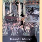Haagse kunst 1800-2000 door Karoline - en anderen Legel